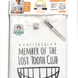Load image into Gallery viewer, Official Member of the Lost Tooth Club Customizable T shirt